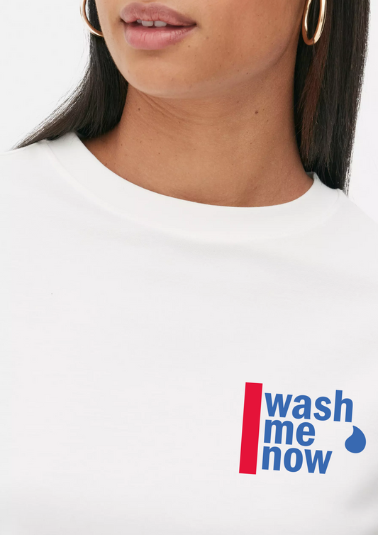 Wash Me Now T-Shirt (Oversized)